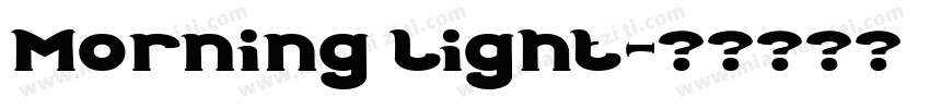 Morning Light字体转换
